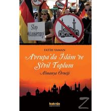 Avrupa'da İslam ve Sivil Toplum - Almanya Örneği - Fatih Yaman