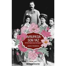 Avrupa'da Son Yaz - David Fromkin