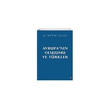Avrupa’nın Oluşumu ve Türkler Cinius Yayınları