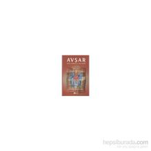 AVŞAR - KÜLTÜR COĞRAFYASI VE HALK KÜLTÜRÜ - ADNAN MENDERES KAYA;MUSTAFA AKSOY;YAŞAR KALAFAT