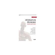 Avukatlık Hukuku Ders Kitabı - Atilla Özen