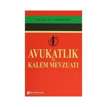 AVUKATLIK VE KALEM MEVZUATI - POLAT İŞOĞLU