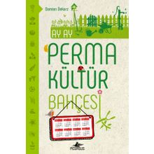 Ay Ay Permakültür Bahçesi - Pegasus Yayınları