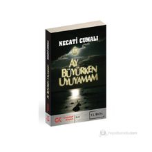 AY BÜYÜRKEN UYUYAMAM - NECATI CUMALI