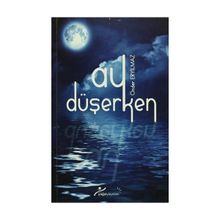Ay Düşerken - Önder Eryılmaz