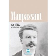 Ay Işığı - Guy De Maupassanat
