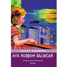 AYA KURDUM SALINCAK - FEVZI GÜNENÇ