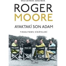Ayaktaki Son Adam - Roger Moore