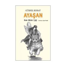 Ayaşan Kem Gözler Çağı - Gürsel Korat