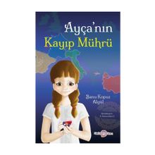Ayça'nın Kayıp Mührü - Banu Kopuz Algül