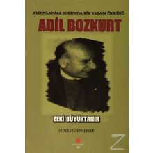 Aydınlanma Yolunda Bir Yaşam Öyküsü Adil Bozkurt