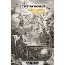Aydınlanma Zihniyeti - Tzvetan Todorov