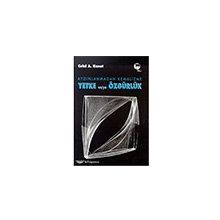 AYDINLANMADAN KEMALIZME YETKE VE/YA ÖZGÜRLÜK - CELAL A. KANAT