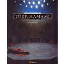 AYDINLIK KUBBENIN ALTINDAKİ SICAKLIK TÜRK HAMAMI İSTANBUL HAMAMLARI REHBERI - ORHAN YILMAZKAYA
