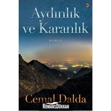 Aydınlık ve Karanlık - Cemal Dalda