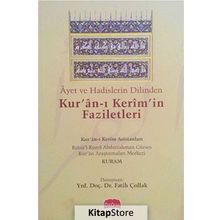 Ayet ve Hadislerin Dilinden Kur'an-ı Kerim'in Faziletleri - Fatih Çollak