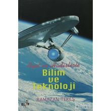Ayet ve Hadislerle Bilim ve Teknoloji - Ramazan Tekeş