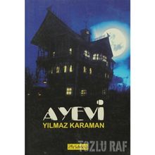 AYEVI - YILMAZ KARAMAN