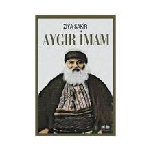 Aygır İmam - Ziya Şakir