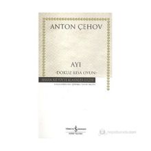 AYI - ANTON PAVLOVİÇ ÇEHOV