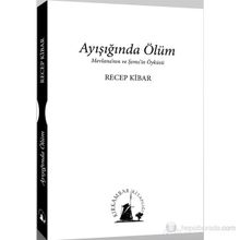 AYIŞIĞINDA ÖLÜM - RECEP KIBAR