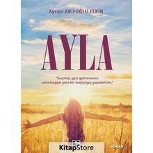 Ayla - Aysun Arifoğlu Tekin