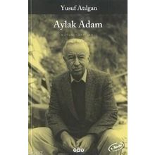Aylak Adam - Yusuf Atılgan