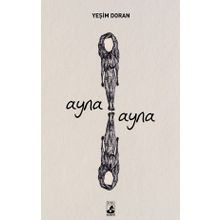 Ayna Ayna - Yeşim Doran