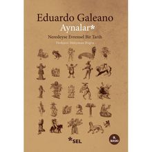 AYNALAR - EDUARDO GALEANO
