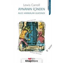 AYNANIN İÇİNDEN - LEWIS CARROL
