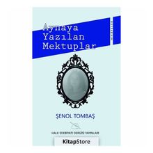 Aynaya Yazılan Mektuplar - Şenol Tombaş