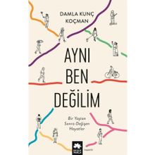 Aynı Ben Değilim - Eksik Parça Yayınları
