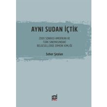 Aynı Sudan İçtik-Seher Şeylan