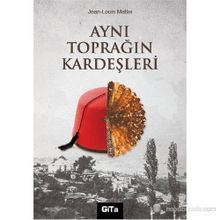 AYNI TOPRAĞIN KARDEŞLERI - JEAN - LOUIS MATTEI