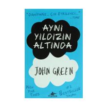 Aynı Yıldızın Altında - John Green