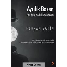 Ayrılık Bazen - Furkan Şahin