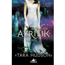 Ayrılık (Ciltli) Araf Serisi 2 - Tara Hudson