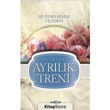 Ayrılık Treni - Mustafa Kemal Yıldırım