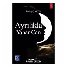 AYRILIKLA YANAR CAN - GENEL
