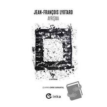 Ayrışma - Jean-François Lyotard