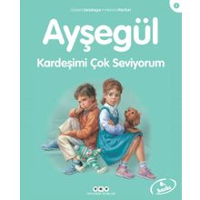 Ayşegül 1-Kardeşimi Çok Seviyorum - Gilbert Delahaye