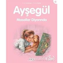 Ayşegül 49 - Masallar Diyarında - Gilbert Delahaye