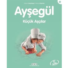 AYŞEGÜL KÜÇÜK AŞÇILAR - GILBERT DELAHAYE;MARCEL MARLIER