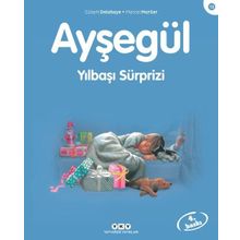 AYŞEGÜL YILBAŞI SÜRPRİZİ - GILBERT DELAHAYE;MARCEL MARLIER