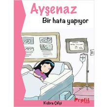 Ayşenaz Bir Hata Yapıyor - Kübra Çifçi
