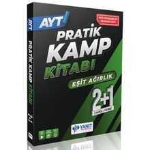AYT Eşit Ağırlık 2+1 Pratik Kamp Kitabı - Yanıt Yayınları
