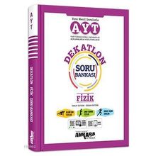 AYT Fizik Dekatlon Soru Bankası Ankara Yayıncılık