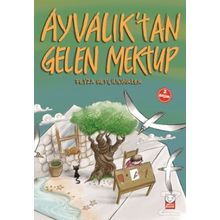 Ayvalık’tan Gelen Mektup - Feyza Hepçilingirler