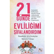 Az Kitap 21 Günde Evliliğimi Şifalandırdım