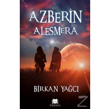 Azberin Alesmera - Birkan Yağcı